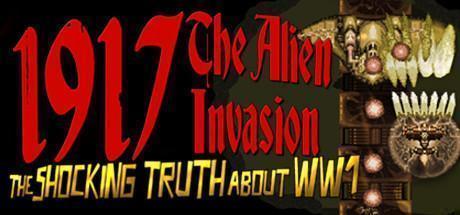 1917 - The Alien Invasion Invades Steam