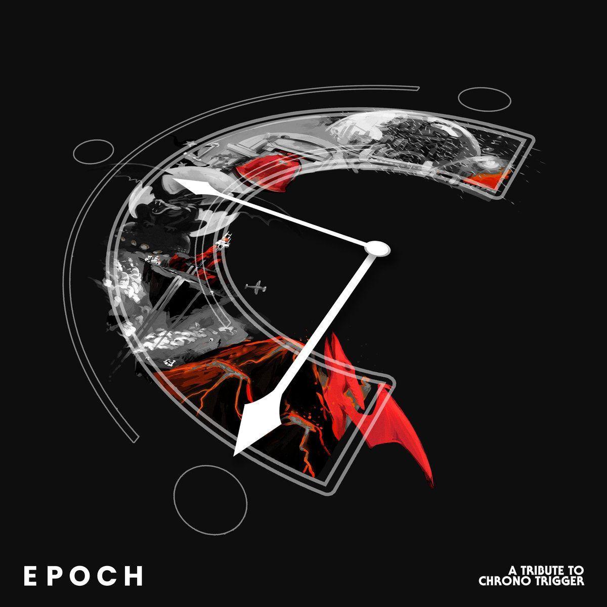 EPOCH: A Tribute To Chrono Trigger