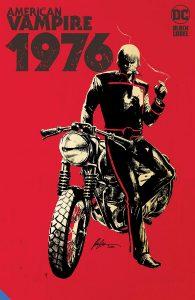 AMERICAN VAMPIRE 1976&nbsp;- DC Comics Solicitations September 2021