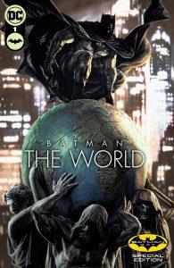 BATMAN: THE WORLD SPECIAL EDITION&nbsp;- DC Comics Solicitations September 2021