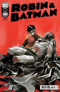 ROBIN &amp; BATMAN #3&nbsp;- DC Comics Solicitations December 2021