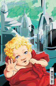 WORLD OF KRYPTON #1&nbsp;- DC Comics Solicitations December 2021