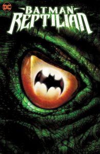 BATMAN: REPTILIAN