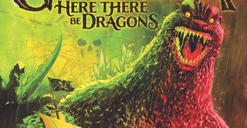 Godzilla: Here There Be Dragons