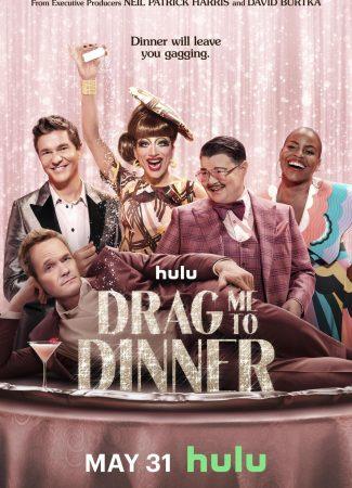Drag Me to Dinner: Sashay, Chante, and Cook the Night Away!