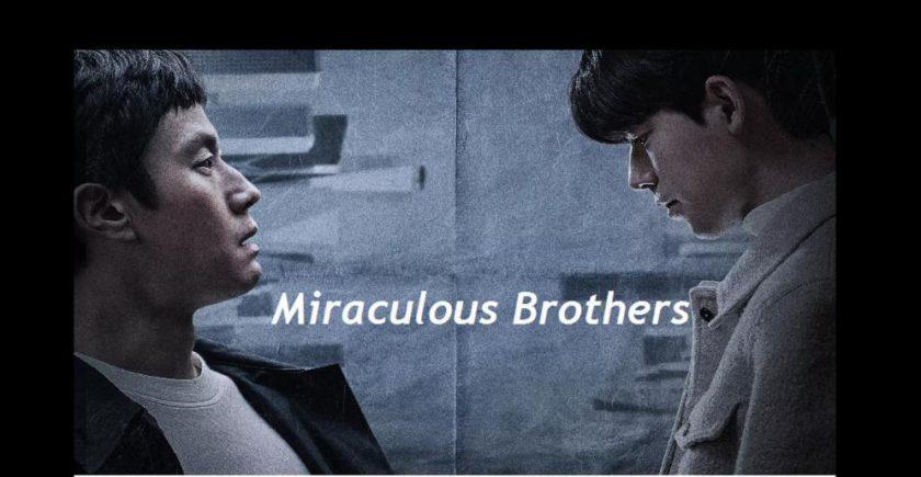 Miraculous Brothers