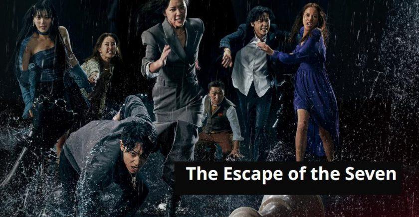 The Escape of the Seven
