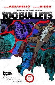 100 BULLETS BOOK TWO (2025 EDITION) | DC Comics Solicitations March 2025