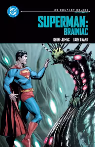 superman brainiac dc compact comics edition dc comics solicitations december 2026 Superman Brainiac Dc Compact Comics Edition - DC Comics December 2026